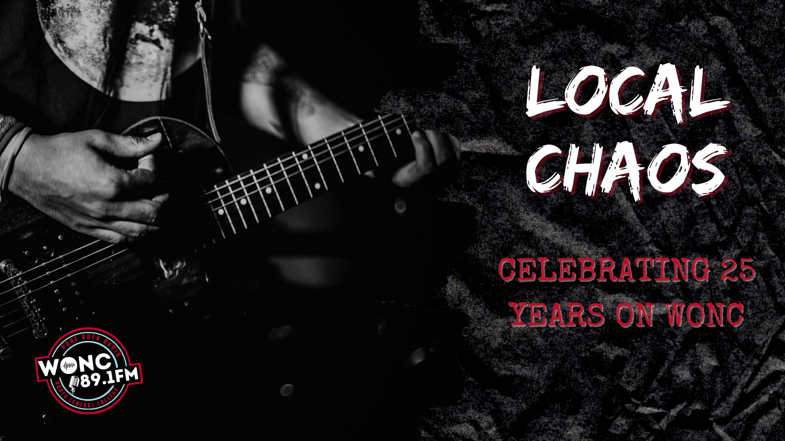 Local Chaos: Celebrating 25 Years on WONC