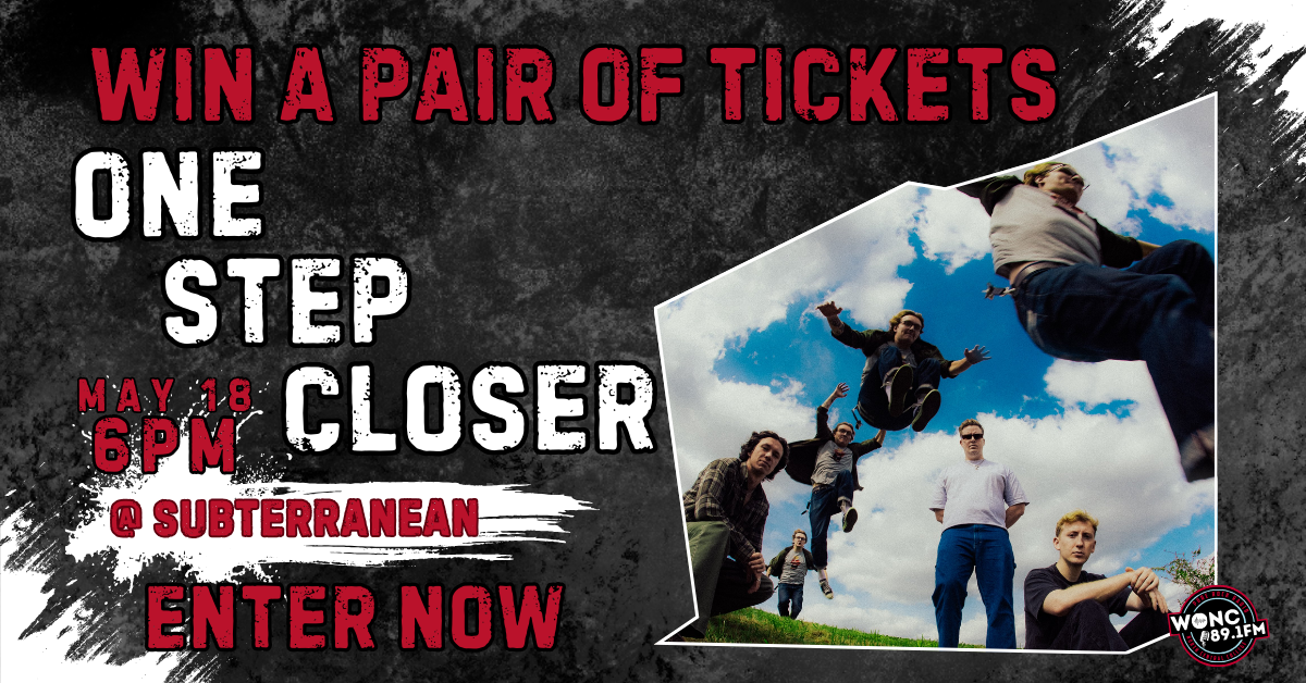 Win Tickets to See One Step Closer at Subterranean