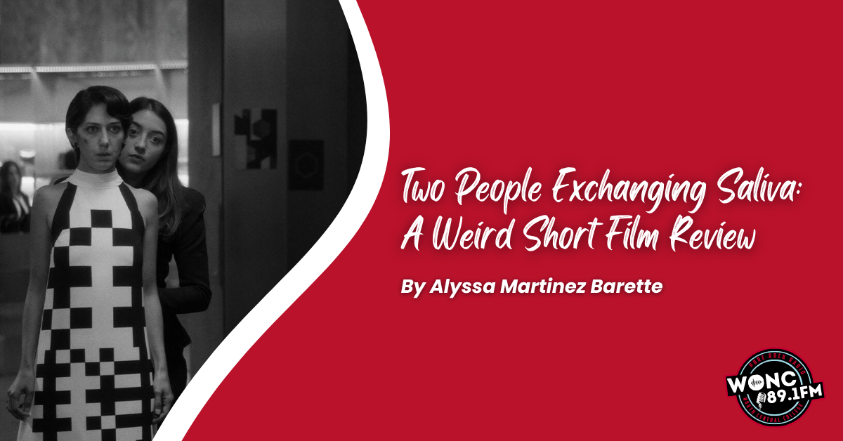 Two People Exchanging Saliva: A Weird Short Film Review